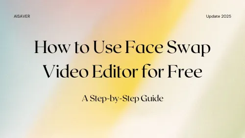 How to Use Face Swap Video Editor for Free?