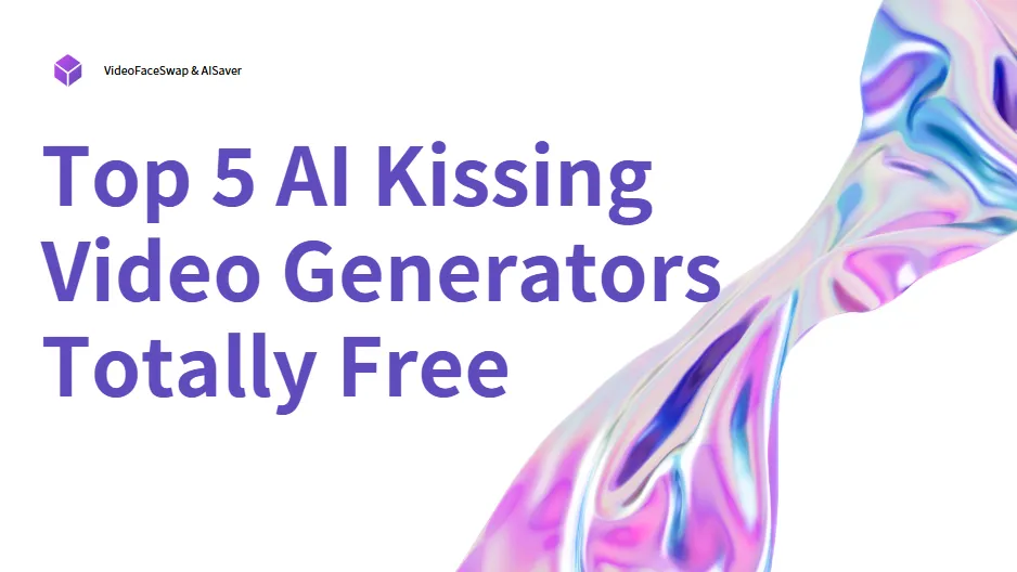 AI Kissing Video Generators Totally Free